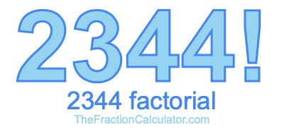 2344 Factorial