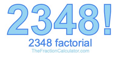 2348 Factorial