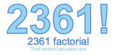 2361 Factorial