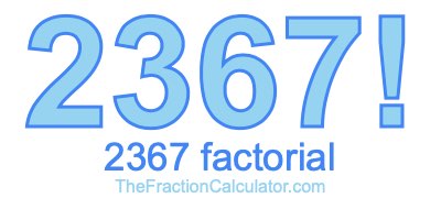 2367 Factorial