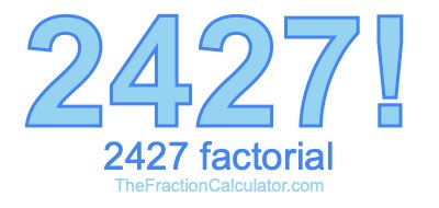 2427 Factorial