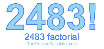 2483 Factorial