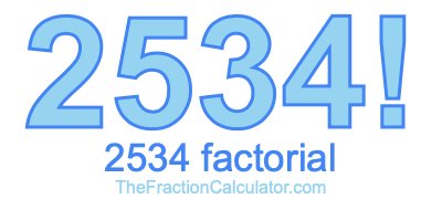 2534 Factorial