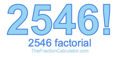 2546 Factorial