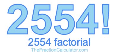 2554 Factorial