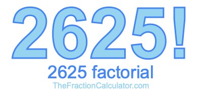 Factorial of 2625 2625 Factorial