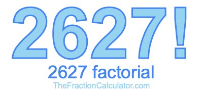 2627 Factorial