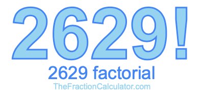 2629 Factorial