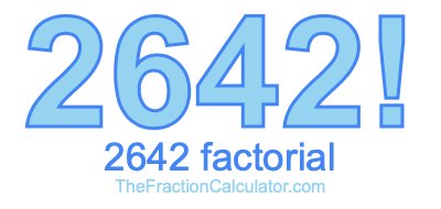 2642 Factorial