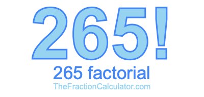 265 Factorial