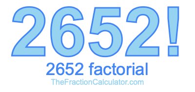 2652 Factorial