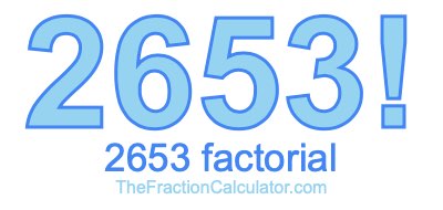 2653 Factorial