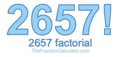 2657 Factorial