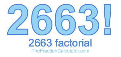 2663 Factorial