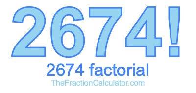 2674 Factorial