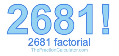 2681 Factorial