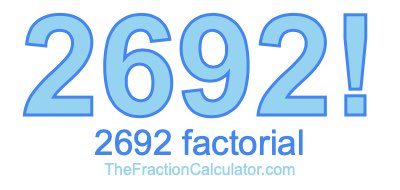 2692 Factorial