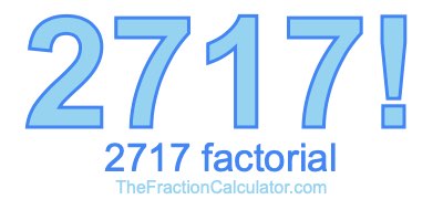 2717 Factorial