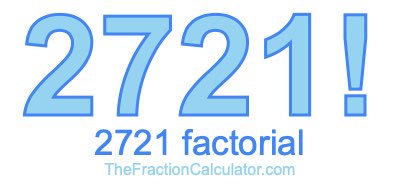 2721 Factorial