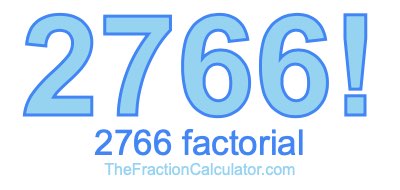 2766 Factorial
