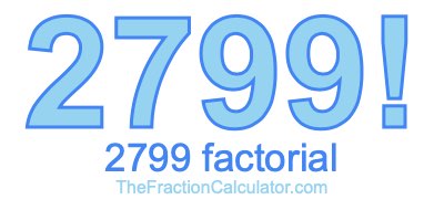 2799 Factorial