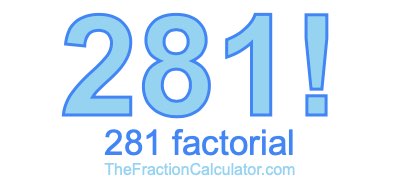 281 Factorial