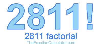 2811 Factorial