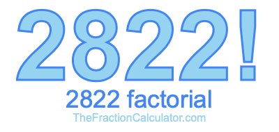 2822 Factorial