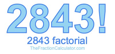 2843 Factorial