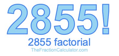2855 Factorial