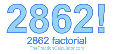 2862 Factorial