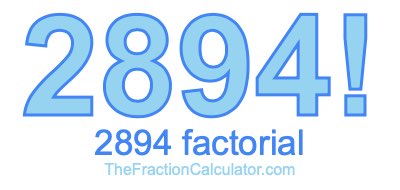 2894 Factorial