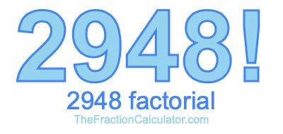 2948 Factorial