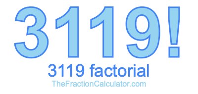 3119 Factorial