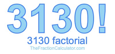 3130 Factorial