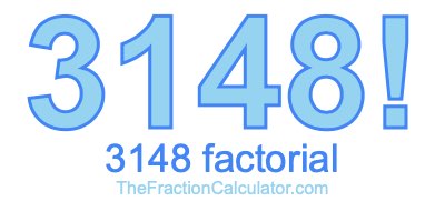 3148 Factorial