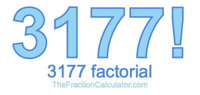 3177 Factorial