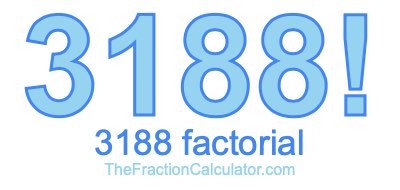 Factorial of 3188 3188 Factorial