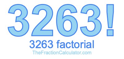 3263 Factorial