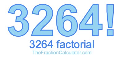 3264 Factorial