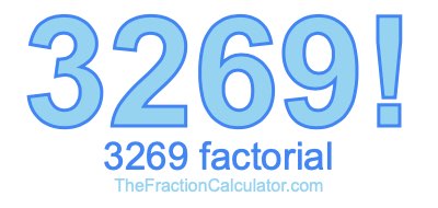 3269 Factorial