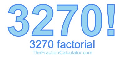3270 Factorial