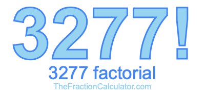 3277 Factorial