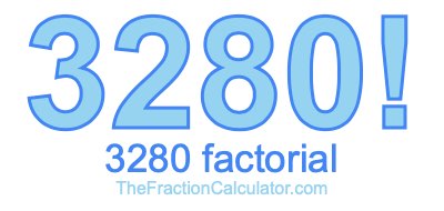 3280 Factorial