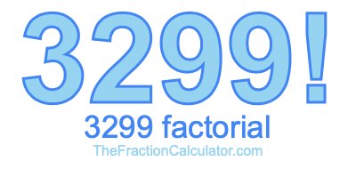 3299 Factorial