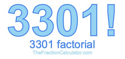 3301 Factorial