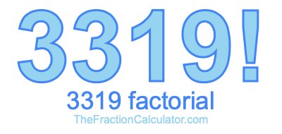 3319 Factorial