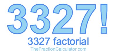 3327 Factorial