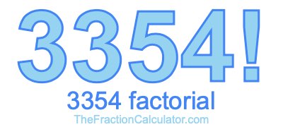3354 Factorial