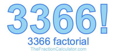Factorial of 3366 3366 Factorial